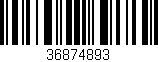 Código de barras (EAN, GTIN, SKU, ISBN): '36874893'
