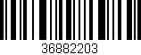 Código de barras (EAN, GTIN, SKU, ISBN): '36882203'