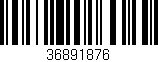 Código de barras (EAN, GTIN, SKU, ISBN): '36891876'