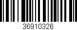 Código de barras (EAN, GTIN, SKU, ISBN): '36910326'