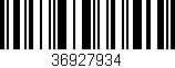 Código de barras (EAN, GTIN, SKU, ISBN): '36927934'