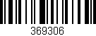 Código de barras (EAN, GTIN, SKU, ISBN): '369306'
