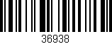Código de barras (EAN, GTIN, SKU, ISBN): '36938'