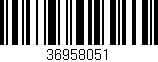 Código de barras (EAN, GTIN, SKU, ISBN): '36958051'