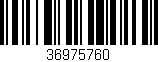 Código de barras (EAN, GTIN, SKU, ISBN): '36975760'