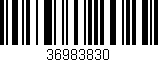 Código de barras (EAN, GTIN, SKU, ISBN): '36983830'