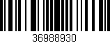 Código de barras (EAN, GTIN, SKU, ISBN): '36988930'