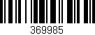 Código de barras (EAN, GTIN, SKU, ISBN): '369985'