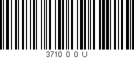 Código de barras (EAN, GTIN, SKU, ISBN): '3710_0_0_U'