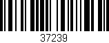 Código de barras (EAN, GTIN, SKU, ISBN): '37239'