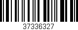Código de barras (EAN, GTIN, SKU, ISBN): '37336327'