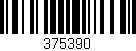 Código de barras (EAN, GTIN, SKU, ISBN): '375390'