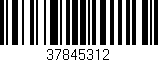 Código de barras (EAN, GTIN, SKU, ISBN): '37845312'
