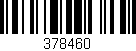Código de barras (EAN, GTIN, SKU, ISBN): '378460'