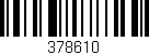 Código de barras (EAN, GTIN, SKU, ISBN): '378610'