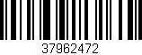 Código de barras (EAN, GTIN, SKU, ISBN): '37962472'
