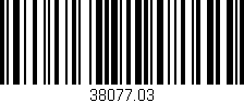 Código de barras (EAN, GTIN, SKU, ISBN): '38077.03'