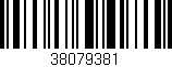 Código de barras (EAN, GTIN, SKU, ISBN): '38079381'