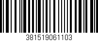 Código de barras (EAN, GTIN, SKU, ISBN): '381519061103'