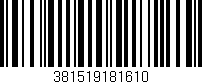 Código de barras (EAN, GTIN, SKU, ISBN): '381519181610'