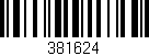 Código de barras (EAN, GTIN, SKU, ISBN): '381624'