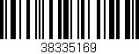 Código de barras (EAN, GTIN, SKU, ISBN): '38335169'