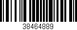 Código de barras (EAN, GTIN, SKU, ISBN): '38464889'
