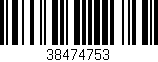 Código de barras (EAN, GTIN, SKU, ISBN): '38474753'