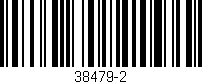 Código de barras (EAN, GTIN, SKU, ISBN): '38479-2'