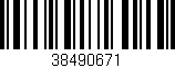 Código de barras (EAN, GTIN, SKU, ISBN): '38490671'