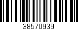 Código de barras (EAN, GTIN, SKU, ISBN): '38570939'