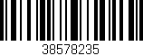 Código de barras (EAN, GTIN, SKU, ISBN): '38578235'