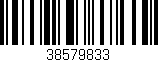 Código de barras (EAN, GTIN, SKU, ISBN): '38579833'