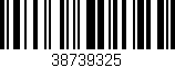 Código de barras (EAN, GTIN, SKU, ISBN): '38739325'