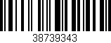 Código de barras (EAN, GTIN, SKU, ISBN): '38739343'