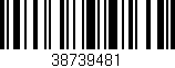 Código de barras (EAN, GTIN, SKU, ISBN): '38739481'