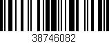 Código de barras (EAN, GTIN, SKU, ISBN): '38746082'