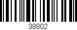 Código de barras (EAN, GTIN, SKU, ISBN): '38802'