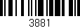 Código de barras (EAN, GTIN, SKU, ISBN): '3881'