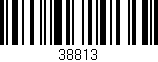 Código de barras (EAN, GTIN, SKU, ISBN): '38813'