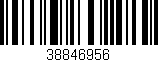 Código de barras (EAN, GTIN, SKU, ISBN): '38846956'