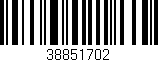Código de barras (EAN, GTIN, SKU, ISBN): '38851702'
