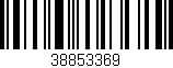 Código de barras (EAN, GTIN, SKU, ISBN): '38853369'