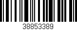 Código de barras (EAN, GTIN, SKU, ISBN): '38853389'