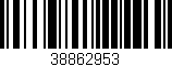 Código de barras (EAN, GTIN, SKU, ISBN): '38862953'