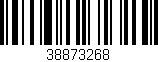 Código de barras (EAN, GTIN, SKU, ISBN): '38873268'