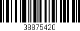 Código de barras (EAN, GTIN, SKU, ISBN): '38875420'