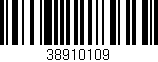 Código de barras (EAN, GTIN, SKU, ISBN): '38910109'