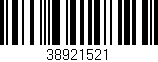 Código de barras (EAN, GTIN, SKU, ISBN): '38921521'
