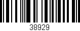 Código de barras (EAN, GTIN, SKU, ISBN): '38929'